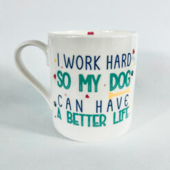 Love The Mug I Work Hard