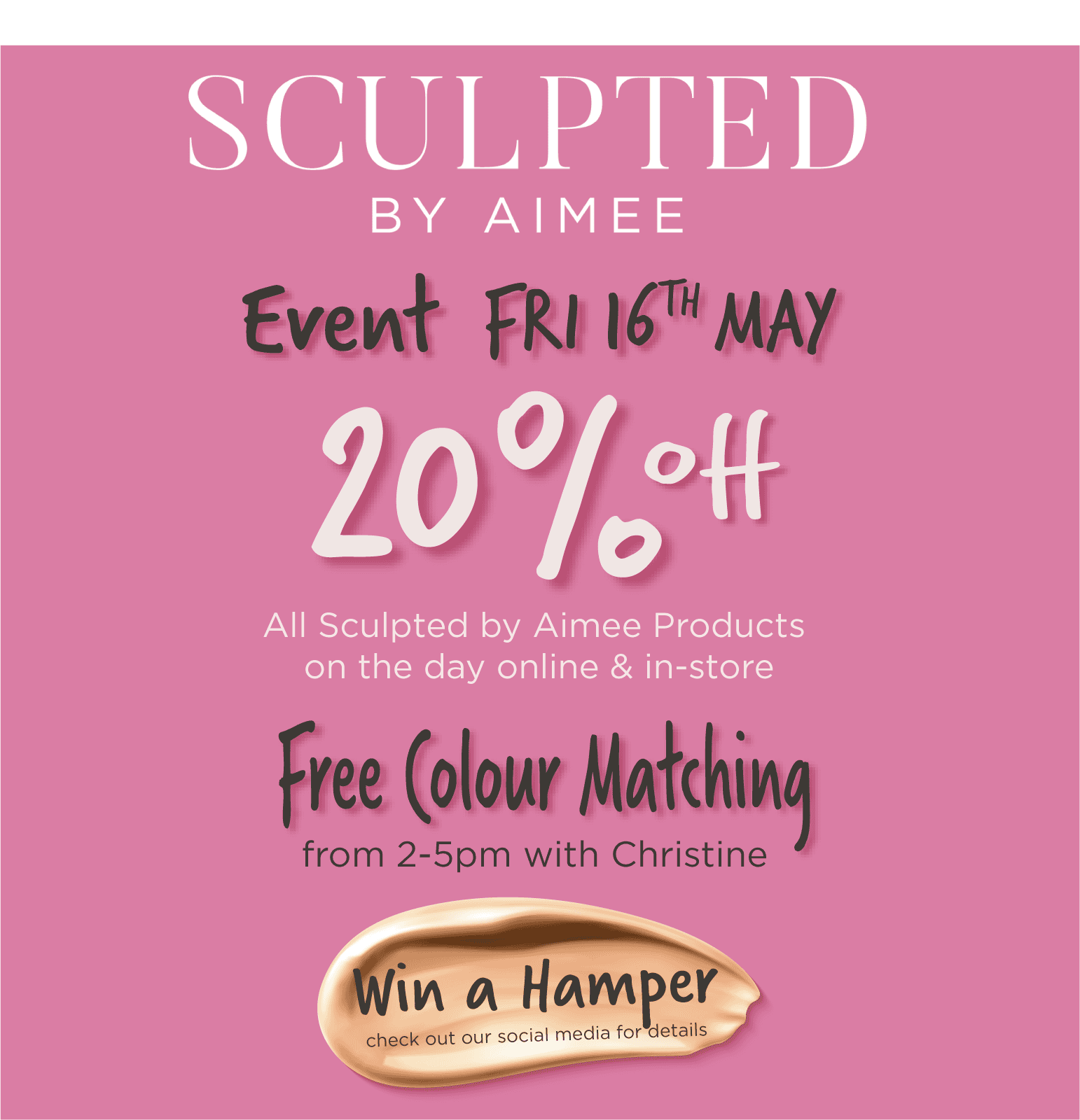 Sculpted by Aimee event 16th May 20% off on the day